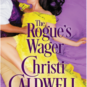The Rogue's Wager by Christi Caldwell
