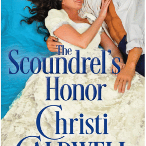 The Soundrels Honor by Christi Caldwell
