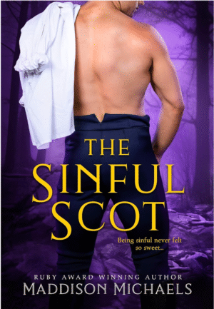 The Sinful Scot By Maddison Michaels