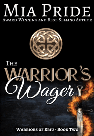 The Warrior’s Wager by Mia Pride