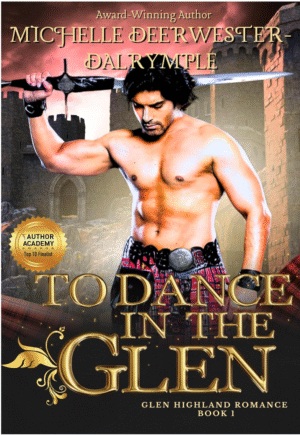 To Dance in The Glen by Michelle Deerwester-Dalrymple