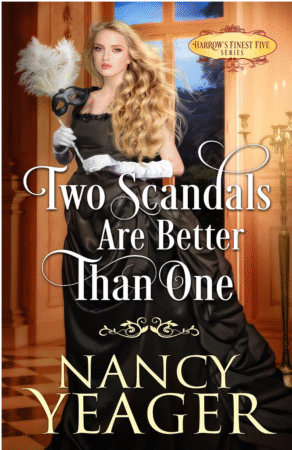 Two Scandals Are Better Than One by Nancy Yeager