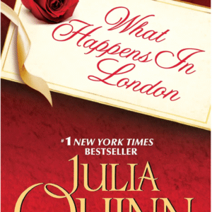 What Happens In London by Julia Quinn