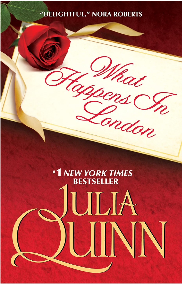 What Happens In London by Julia Quinn