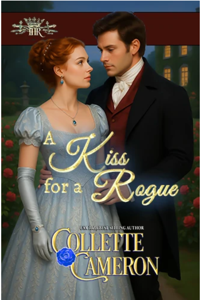 A Kiss For A Rogue by Collette Cameron book cover