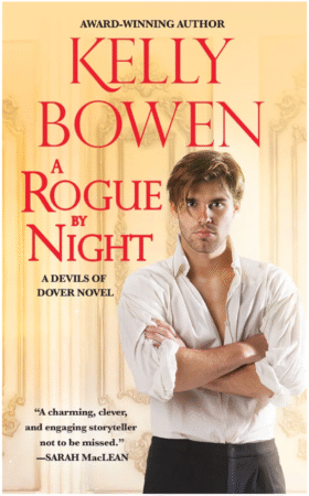 A Rogue by Night by Kelly Bowen