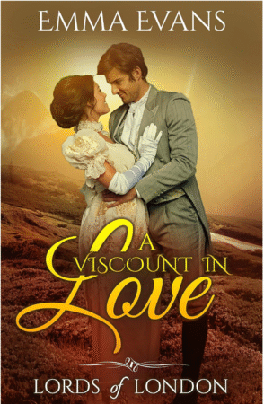 A Viscount In Love by Emma Evans