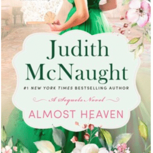 Almost Heaven by Judith McNaught book cover