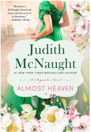 Almost Heaven by Judith McNaught
