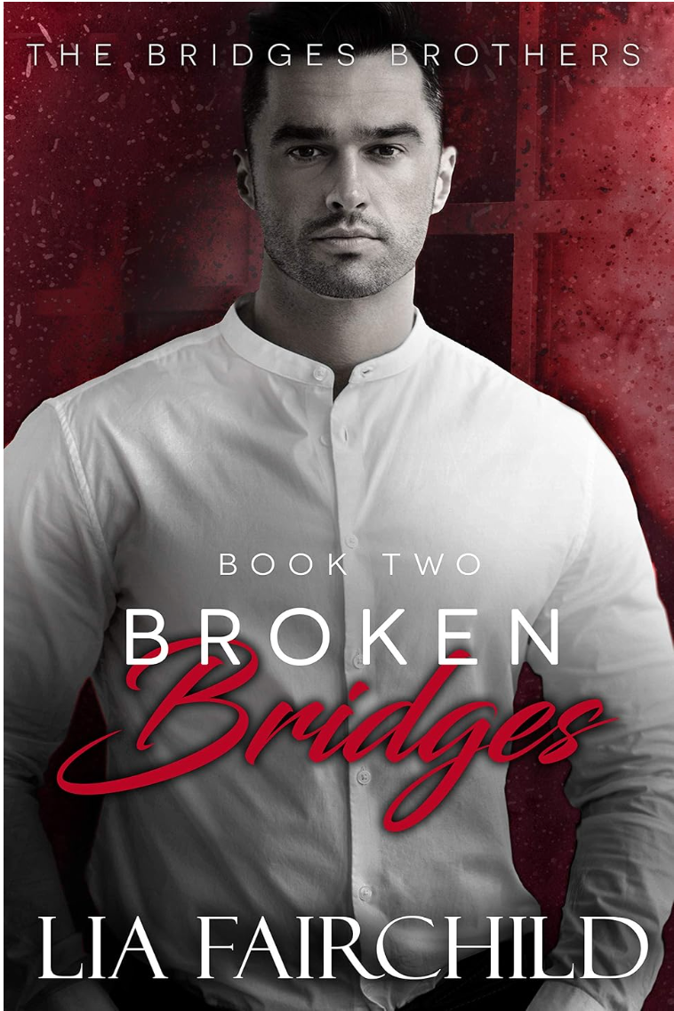 Broken Bridges by Lia Fairchild book cover