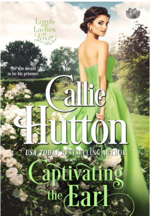 Captivating the Earl by Callie Hutton