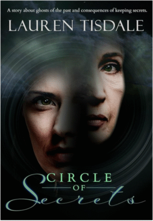 Circle of Secrets by Lauren Tisdale