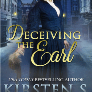 Deceiving the Earl by Kirsten S. Blacketer book cover