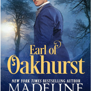 Earl of Oakhurst by Madeline Martin book cover