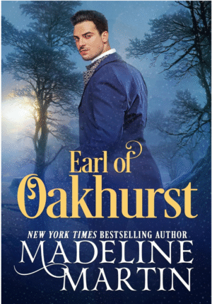Earl of Oakhurst by Madeline Martin