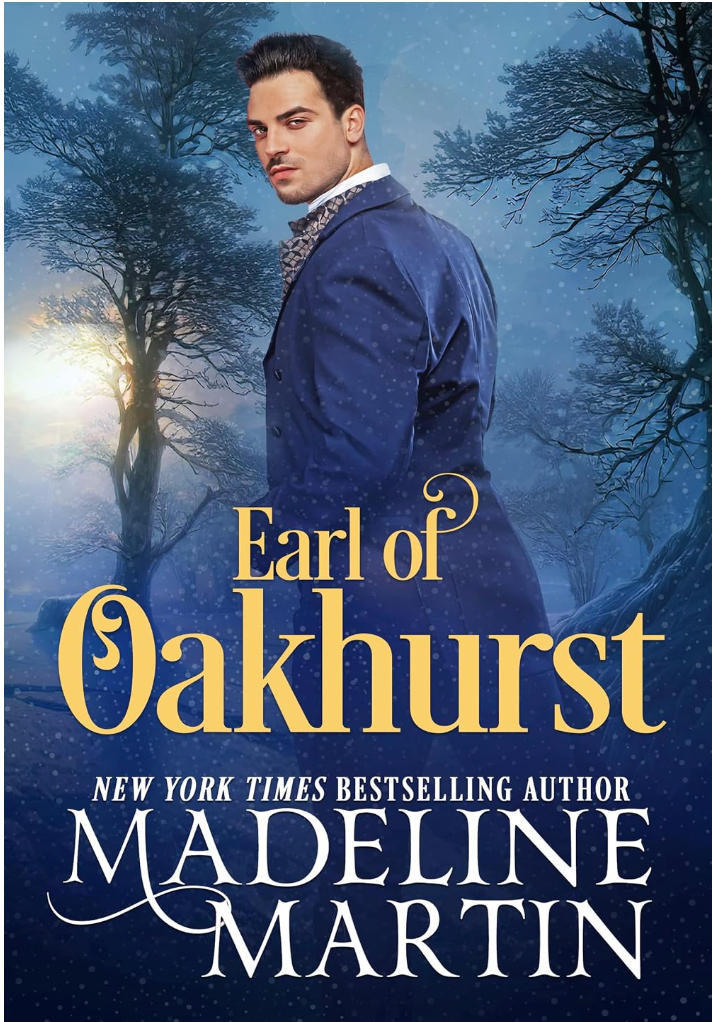 Earl of Oakhurst by Madeline Martin book cover