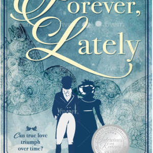 Forever, Lately by Linore Rose Burkard book cover