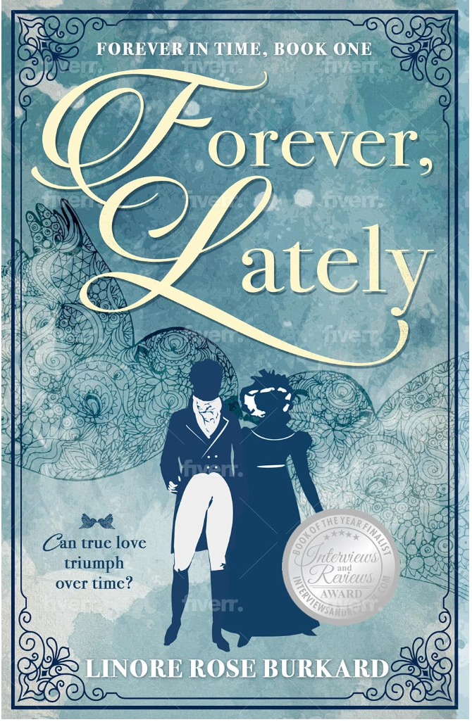 Forever, Lately by Linore Rose Burkard book cover