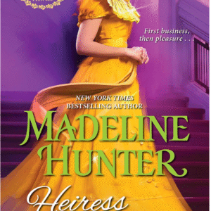 Heiress for Hire by Madeline Hunter