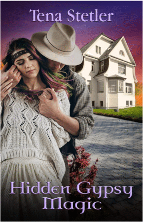 Hidden Gypsy Magic by Tena Stetler