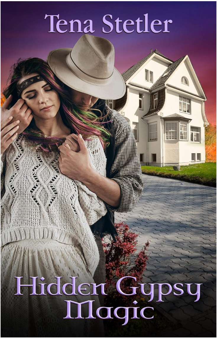 The Hidden Gypsy by Tena Stetler