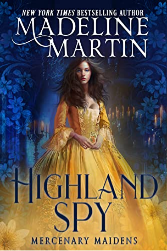 Highland Spy by Madeline Martin