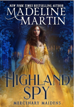 Highland Spy by Madeline Martin