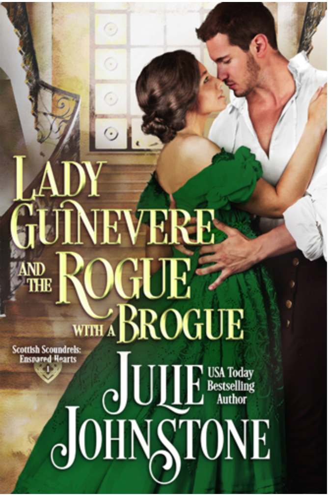 Lady Guinevere and The Rogue With A Brogue by Julie Johnstone book cover