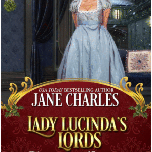 Lady Lucinda's Lords by Jane Charles book cover