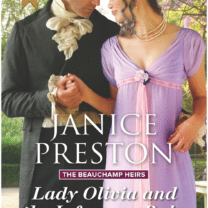 Lady Olivia and The Infamous Rake by Janice Preston book cover