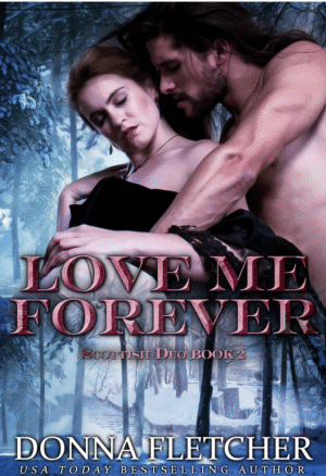 Love Me Forever by Donna Fletcher