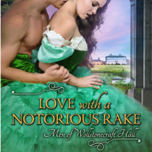 Love With A Notorious Rake by Karyn Gerrard book cover