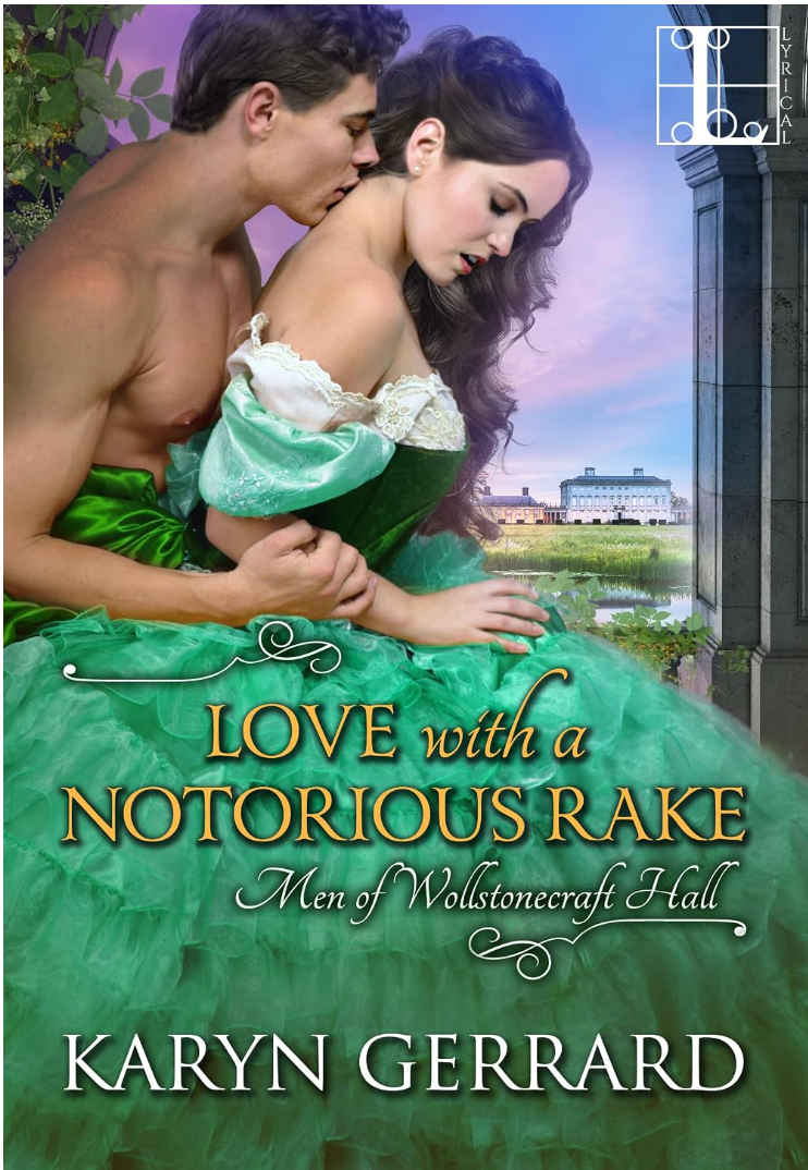Love With A Notorious Rake by Karyn Gerrard book cover