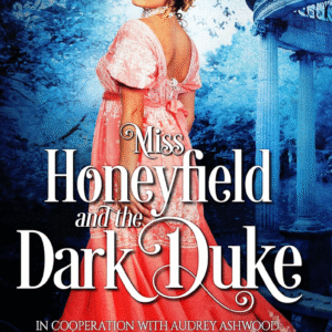 Miss Honeyfield and the Dark Duke by Emmi West book cover