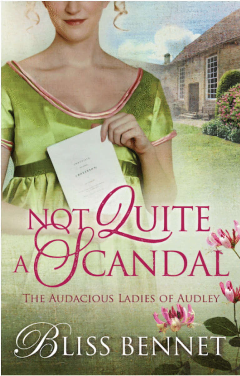 Not Quite A Scandal by Bliss Bennet