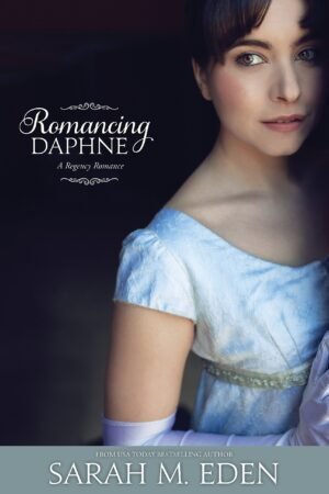 Romancing Daphne by Sarah Eden