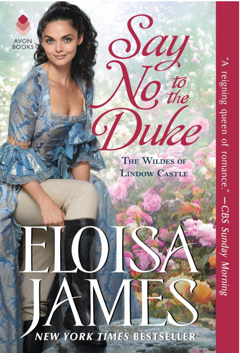 Say No to The Duke by Eloisa James