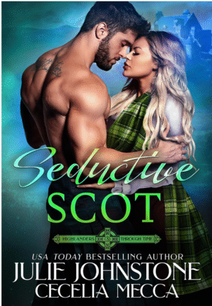 Seductive Scot by Julie Johnstone