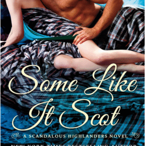 Some Like It Scot by Suzanne Enoch