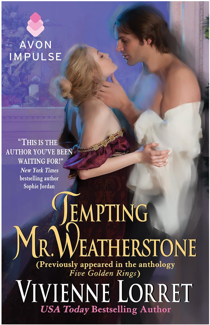 Tempting Mr. Weatherstone by Vivienne Lorret