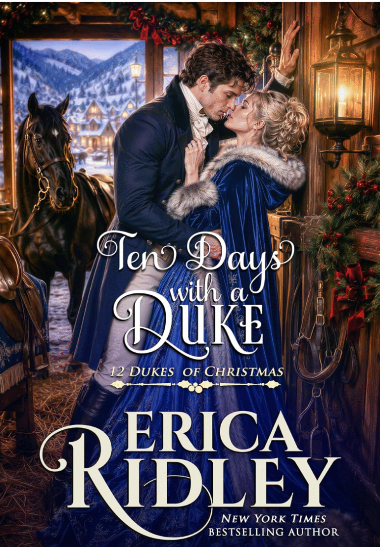 Ten Days With A Duke by Erica Ridley