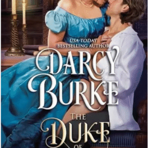 The Duke of Seduction by Darcy Burke book cover