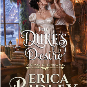The Duke's Desire by Erica Ridley book cover