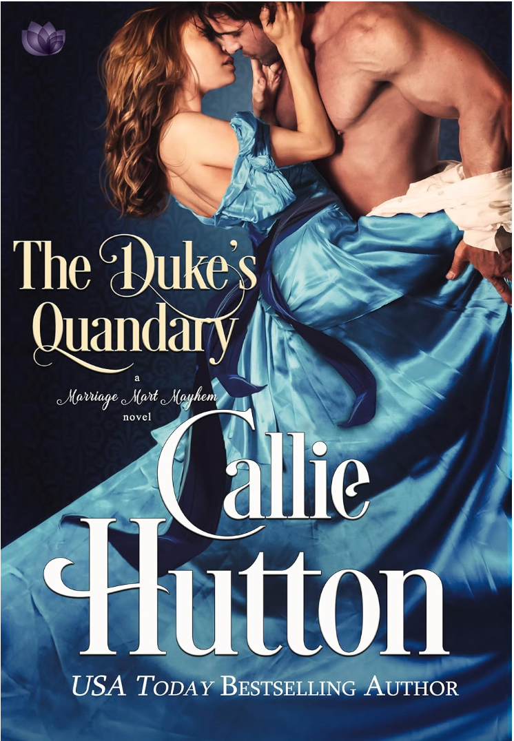 The Duke's Quandary by Callie Hutton