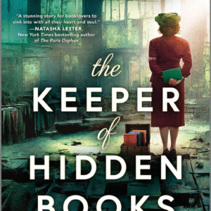 The Keeper of Hidden Books by Madeline Martin