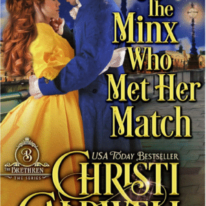 The Minx Who Met Her Match by Christi Caldwell