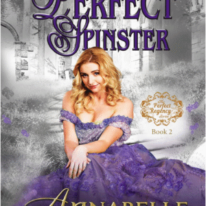 The Perfect Spinster By Annabelle Anders