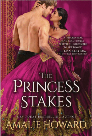 The Princess Stakes by Amalie Howard