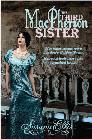 The Third MacPherson Sister by Susana Ellis