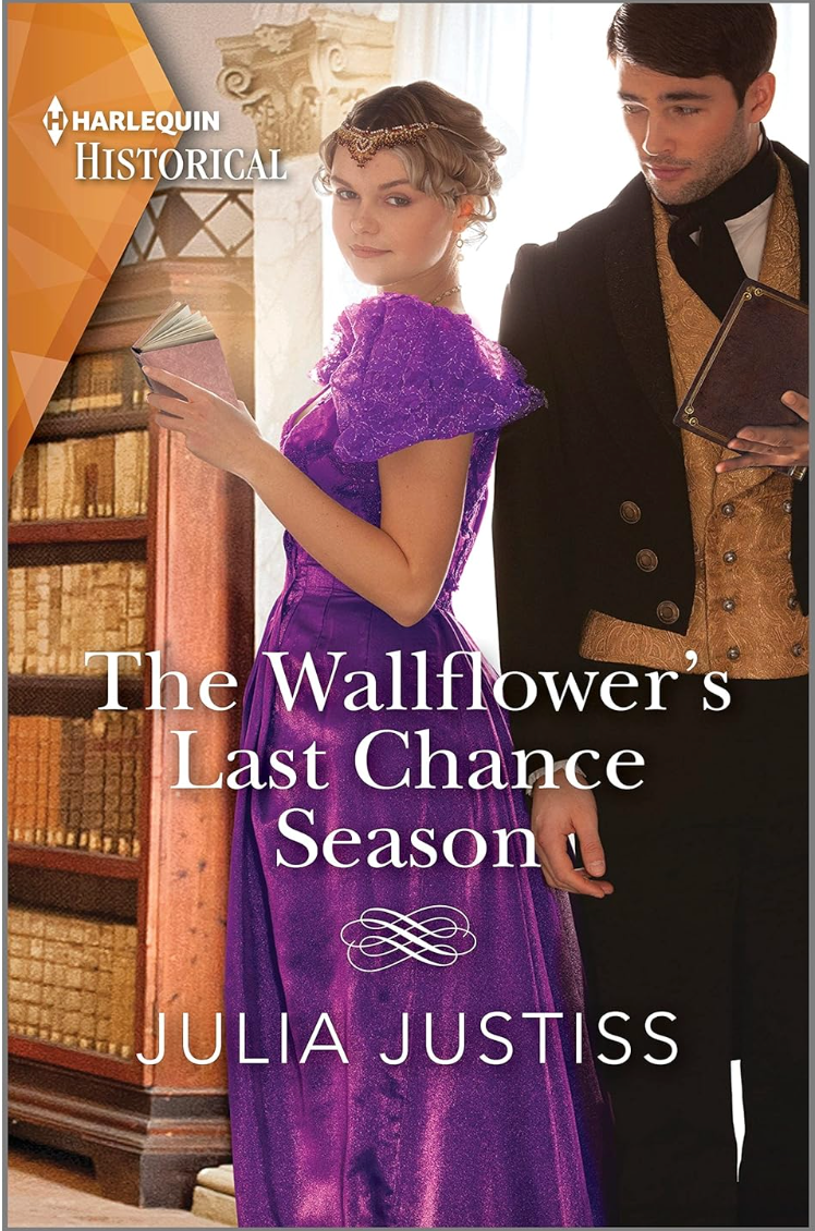 The Wallflowers Last Season by Julia Justiss